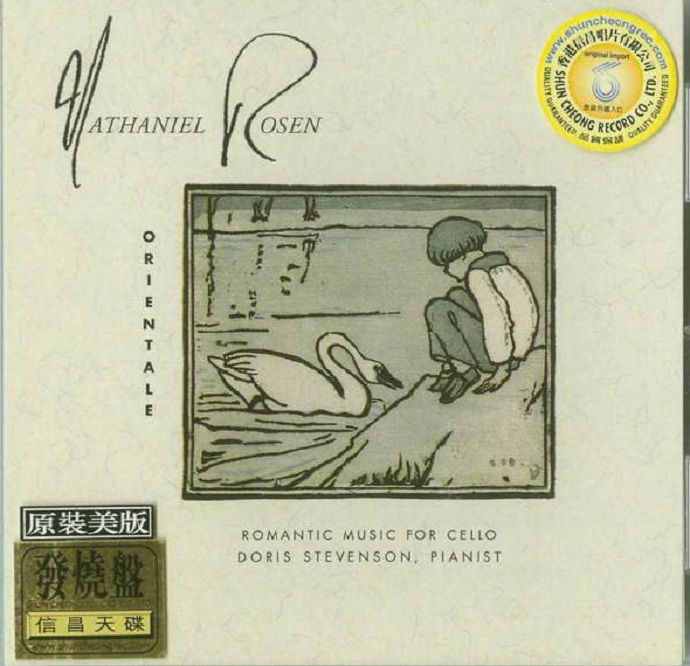 大提琴天碟-鹅仔《NathanielRosenOrientale》美国版[WAV+CUE]